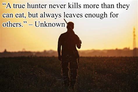 best hunting quotes ever|13 Best Hunting Quotes For The Ethical Hunter (2024).